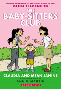 Baby Sitters Club  Graphic Novel  Book  4  Claudia and Mean Janine