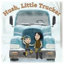 hush little trucker