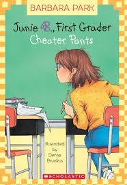 Junie B., First Grader- Cheater Pants