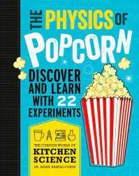 the physics of popcorn