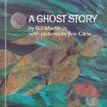 a ghost story by bill martin jr
