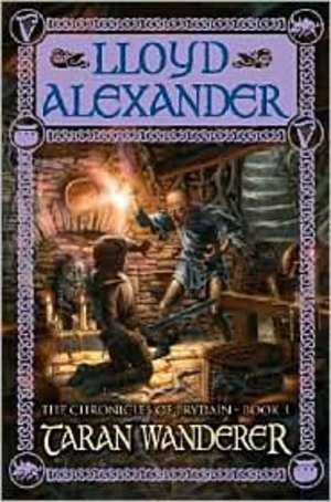 Chronicles of Prydain, Book 4:  Taran Wanderer