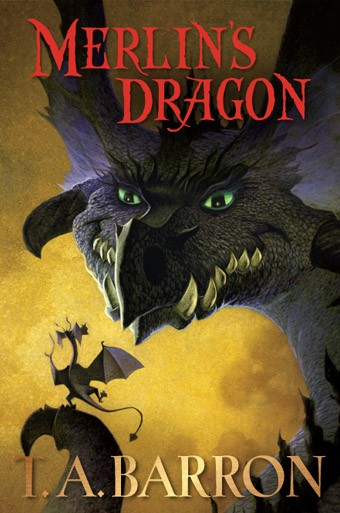 Merlin:  Merlin’s Dragon, Book 6  (Originally published as:  Merlin’s Dragon, Book 1:  Merlin’s Dragon)