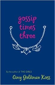 Gossip Times Three