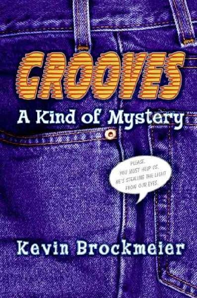 Grooves  A Kind of Mystery