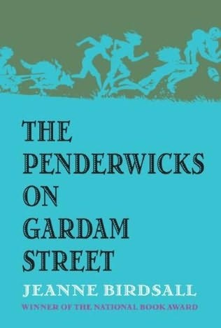 Penderwicks, Book 2:  The Penderwicks on Gardam Street