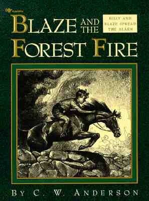 Billy and Blaze:  Blaze and the Forest Fire