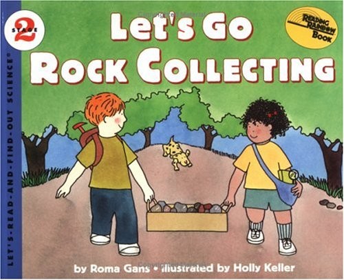 Let’s Read and Find Out  Science Stage 2:  Let’s Go Rock Collecting