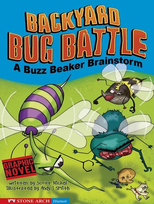 Buzz Beaker Brainstorm:  Backyard Bug Battle