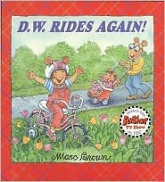 D. W. Rides Again