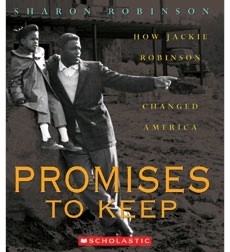 Promises to Keep   How Jackie Robinson Changed America