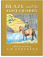 Billy and Blaze:  Blaze and the Lost Quarry