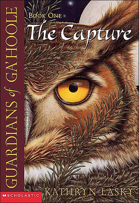Guardians of Ga’hoole,   Book   1: The Capture