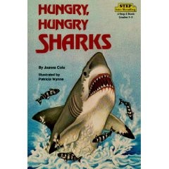 Hungry Hungry Sharks   Step Into Reading Step 3