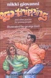 Ego-Tripping and Other Poems for Young People