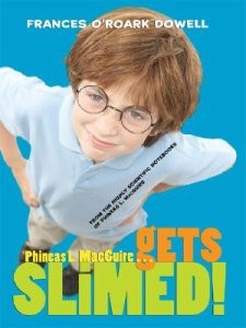 Phineas L. MacGuire … Gets Slimed!