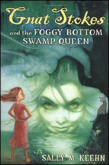 Gnat Stokes and the Foggy Bottom Swamp Queen