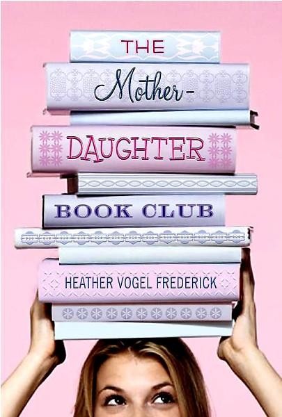 The Mother Daughter Book Club