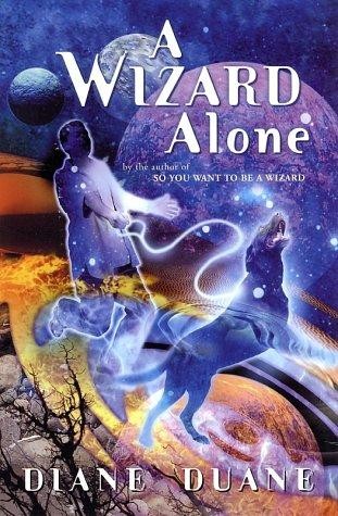 Young Wizards, Book 6:  A Wizard Alone