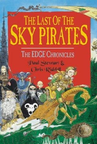 Edge Chronicles, Book 5:  The Last of the Sky Pirates