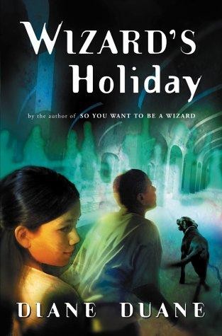 Young Wizards, Book 7: Wizard’s Holiday