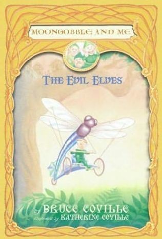 Moongobble and Me, Book 3:  The Evil Elves