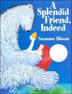 A Splendid Friend, Indeed