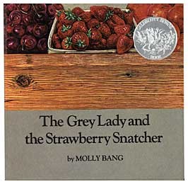 The Grey Lady and the Strawberry Snatcher