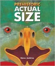 Prehistoric Actual Size