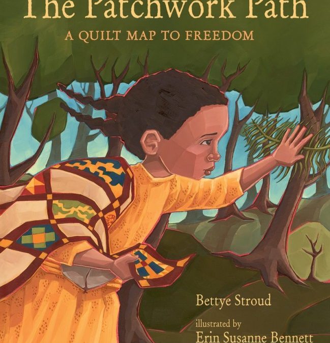 The Patchwork Path: A Quilt Map to Freedom