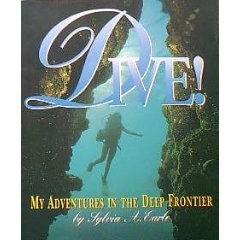 Dive!  My Adventures in the Deep Frontier  (My Adventures)
