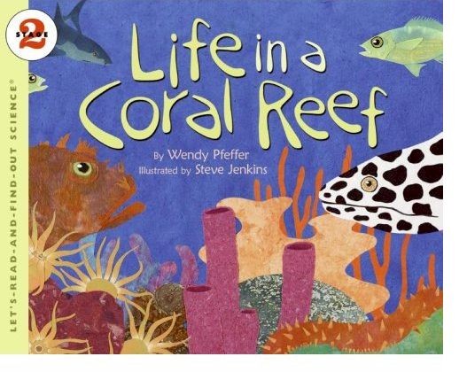 Let’s Read and Find Out Science: Life in a Coral Reef, Stage 2