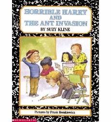Horrible Harry and The Ant Invasion