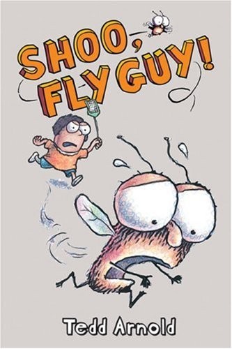 Fly Guy, Book 3:  Shoo, Fly Guy!