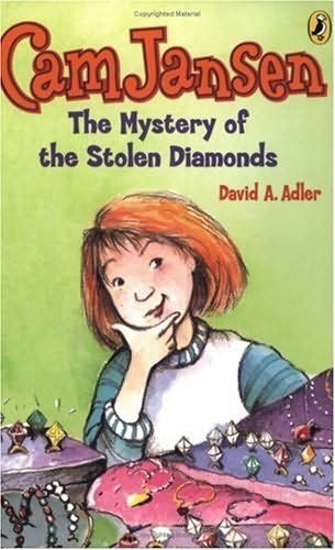 Cam Jansen and The Mystery of the Stolen Diamonds  Book 1