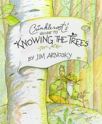 Crinkleroot’s Guide to Knowing the Trees