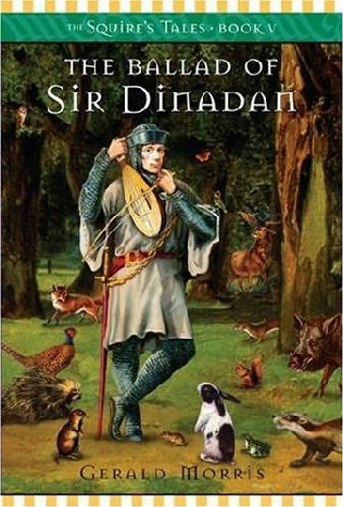 The Ballad of Sir Dinadan (The Squire’s Tales)