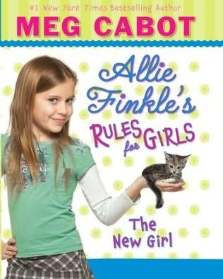 New Girl (Allie Finkle’s Rules for Girls, Book 2)