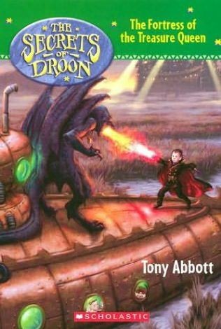 Secrets of Droon, Book 23:  Fortress of the Treasure Queen