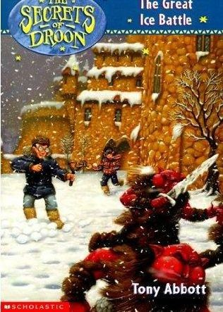 Secrets of Droon, Book  5:  Great Ice Battle
