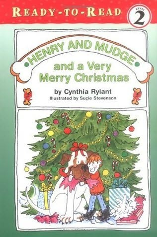 Henry and Mudge Book 9: Henry Mudge and a Very Merry Christmas