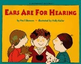 Let’s Read and Find Out Science: Ears Are For Hearing