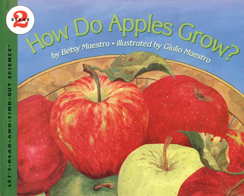 Let’s Read and Find Out Science: How Do Apples Grow?, Stage 2
