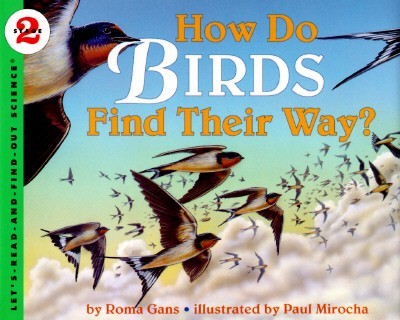 Let’s Read and Find Out Science: How Do Birds Find Their Way?, Stage 2