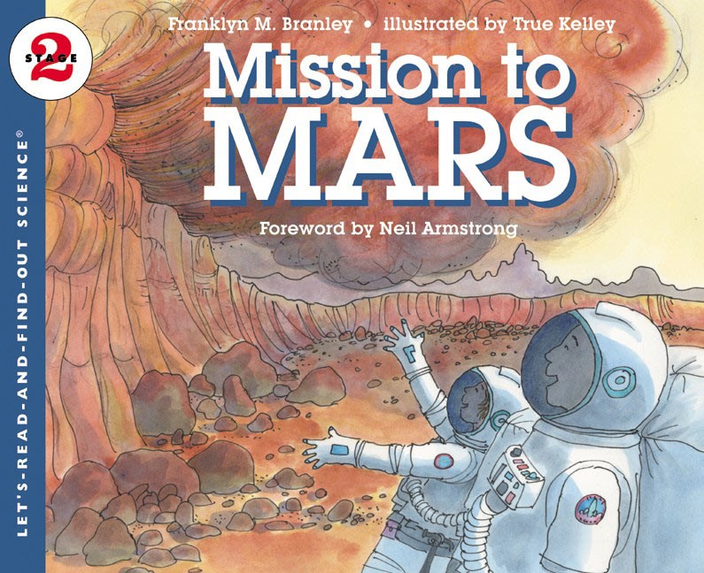 Let’s Read and Find Out Science: Mission to Mars, Stage 2