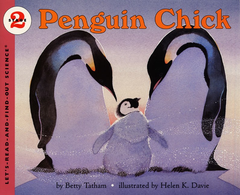 Let’s Read and Find Out Science: Penguin Chick, Stage 2