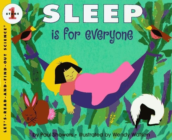 Let’s Read and Find Out Science: Sleep Is For Everyone, Stage 1