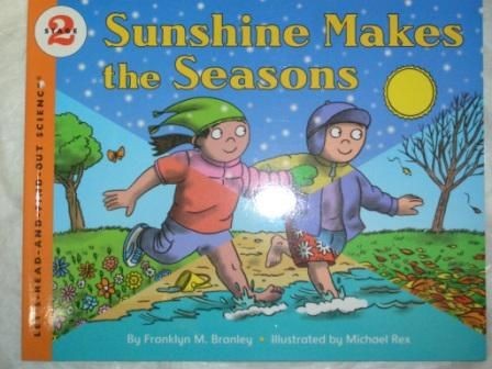 Let’s Read and Find Out Science: Sunshine Makes The Seasons, Stage 2