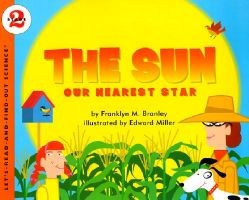 Let’s Read and Find Out Science: The Sun: Our Nearest Star, Stage 2