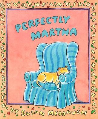 Perfectly, Martha